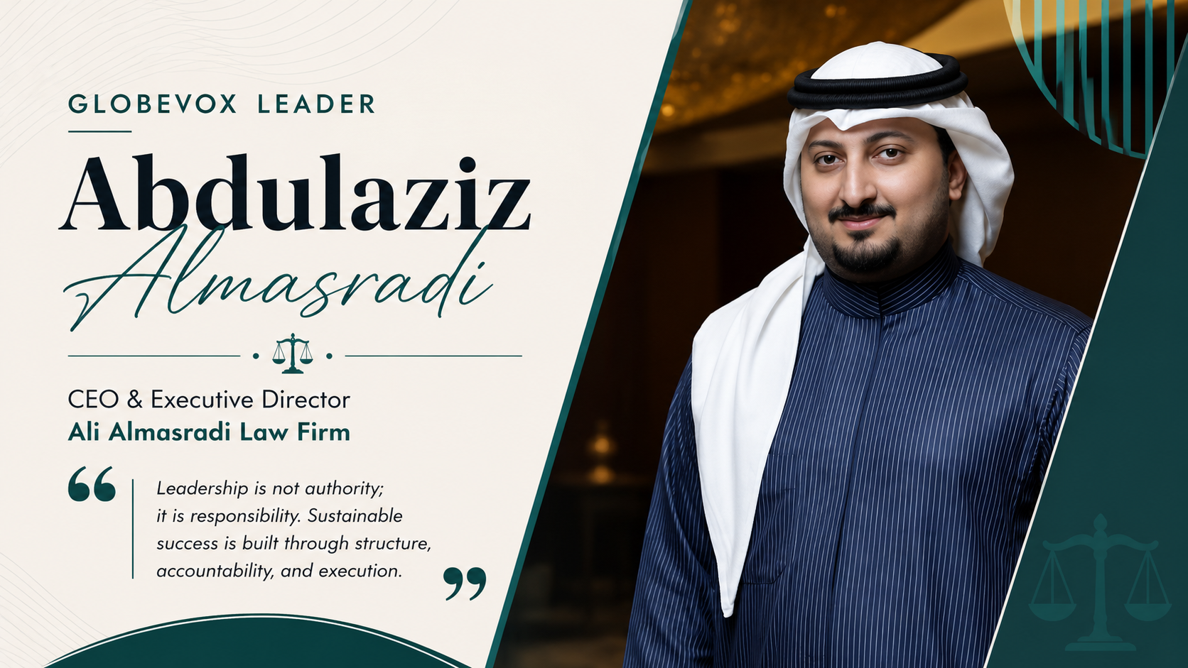 Abdulaziz Almasradi The Executive Transforming Legal Services Through Smart Systems GlobeVox Leaders